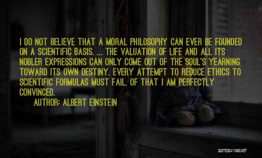 Soul Expressions Quotes By Albert Einstein