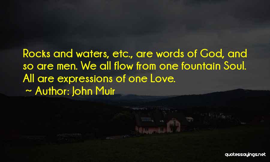 Soul Expressions Quotes By John Muir