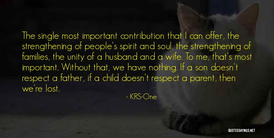 Soul Families Quotes By KRS-One Soul Families Quotes By KRS-One