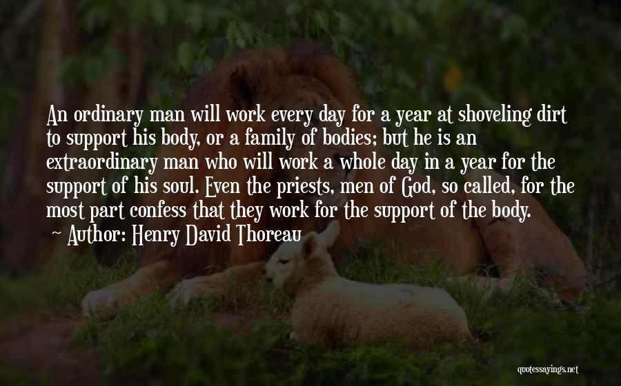 Soul Family Quotes By Henry David Thoreau