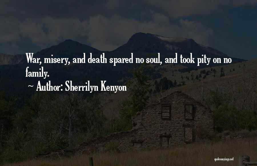 Soul Family Quotes By Sherrilyn Kenyon