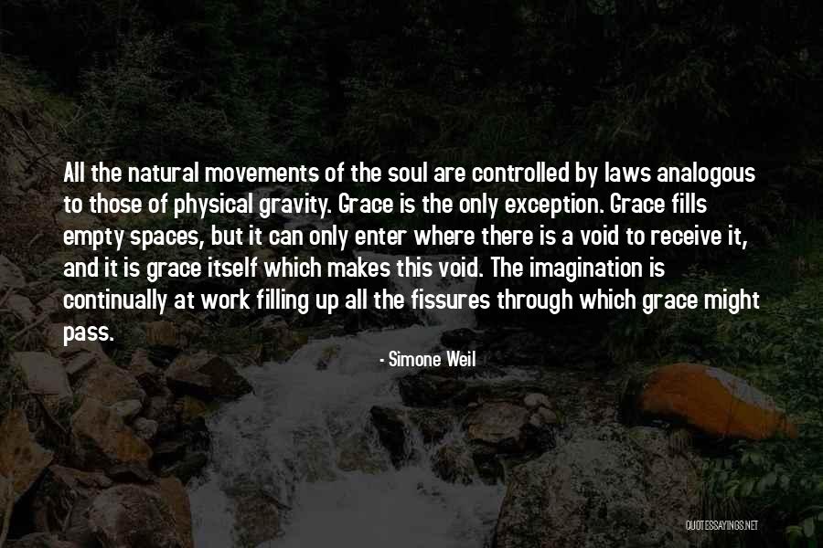 Soul Filling Quotes By Simone Weil