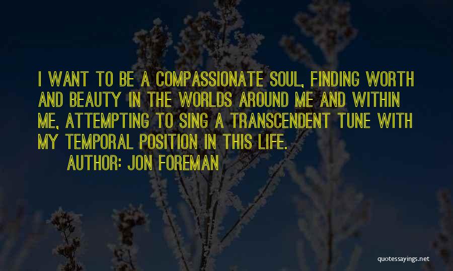 Soul Finding Quotes By Jon Foreman