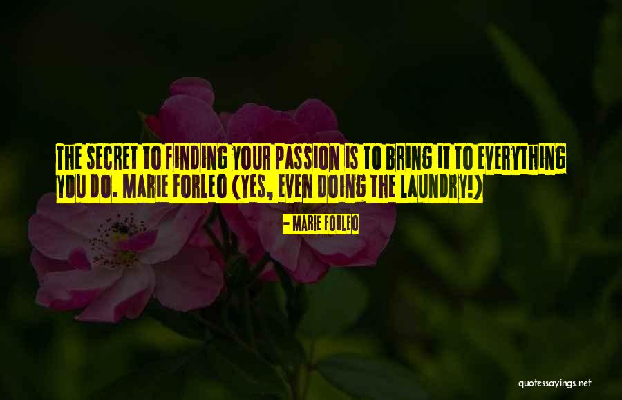 Soul Finding Quotes By Marie Forleo