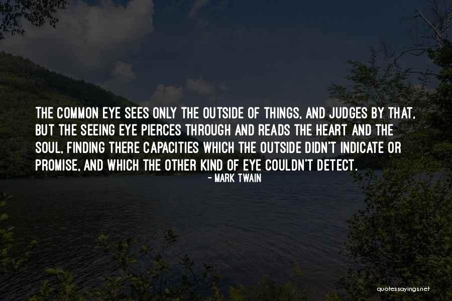 Soul Finding Quotes By Mark Twain