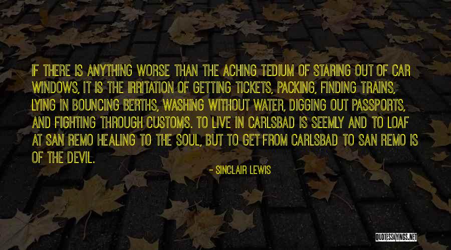 Soul Finding Quotes By Sinclair Lewis