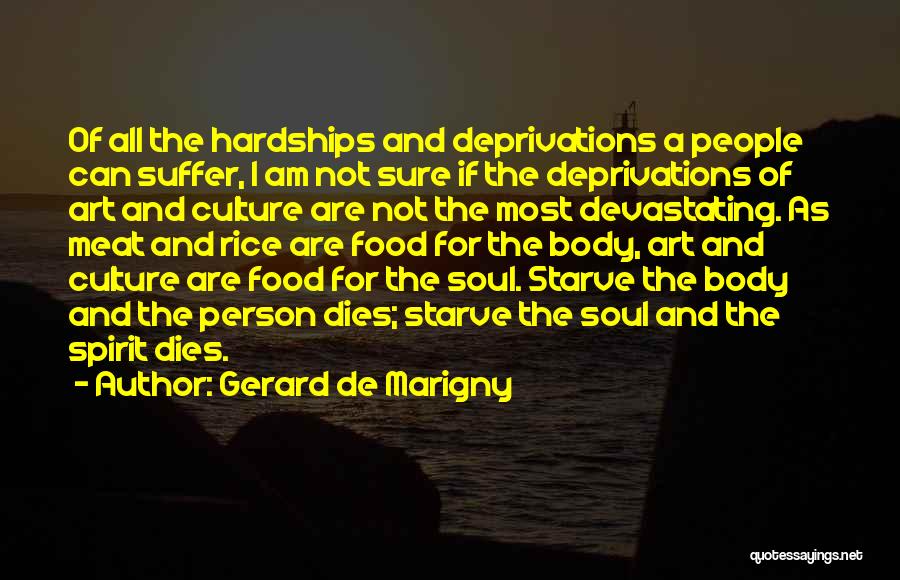 Soul Food Quotes By Gerard De Marigny