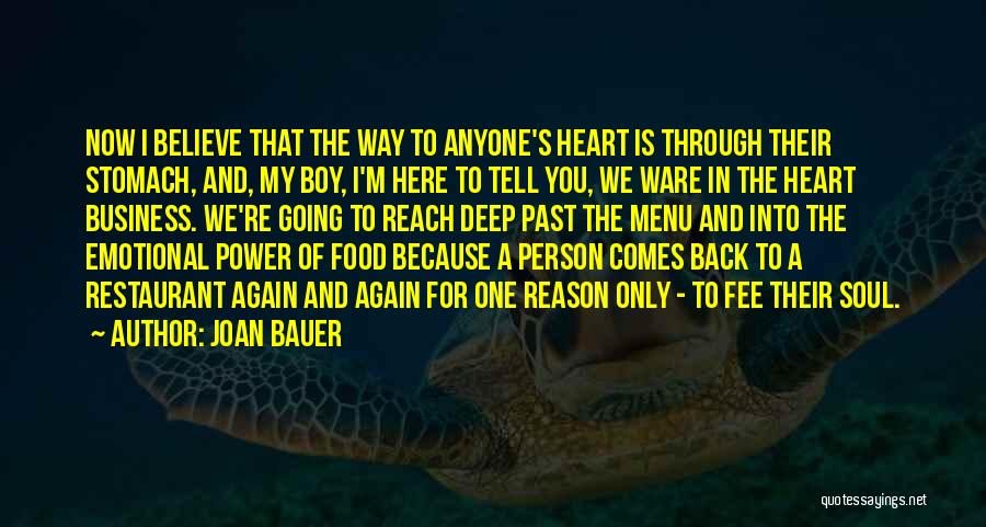 Soul Food Quotes By Joan Bauer