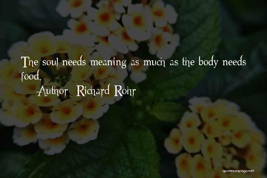 Soul Food Quotes By Richard Rohr