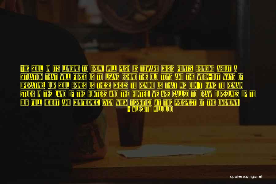 Soul Force Quotes By Alberto Villoldo Soul Force Quotes By Alberto Villoldo