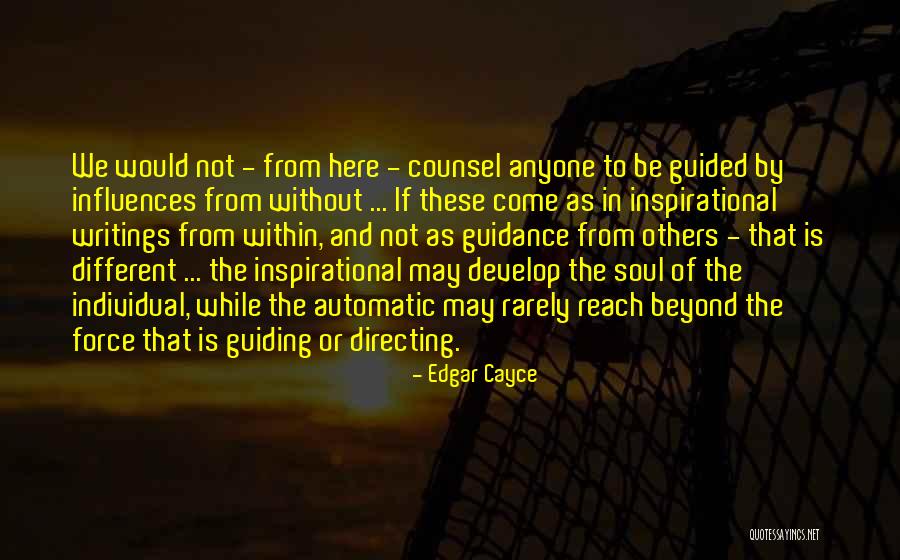 Soul Force Quotes By Edgar Cayce Soul Force Quotes By Edgar Cayce