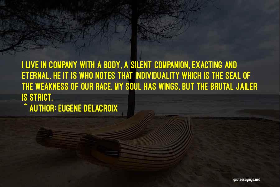Soul Is Eternal Quotes By Eugene Delacroix