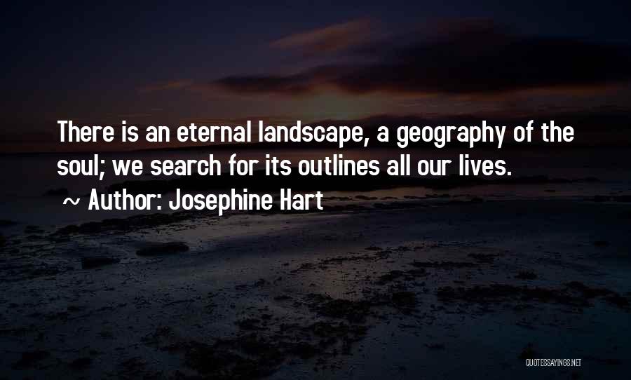 Soul Is Eternal Quotes By Josephine Hart