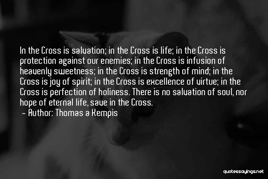 Soul Is Eternal Quotes By Thomas A Kempis