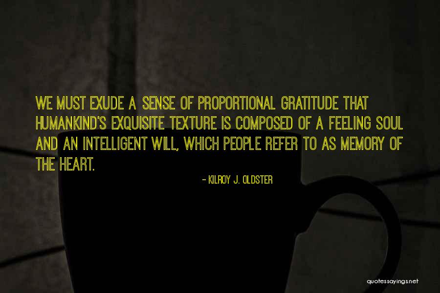 Soul Is Free Quotes By Kilroy J. Oldster Soul Is Free Quotes By Kilroy J. Oldster