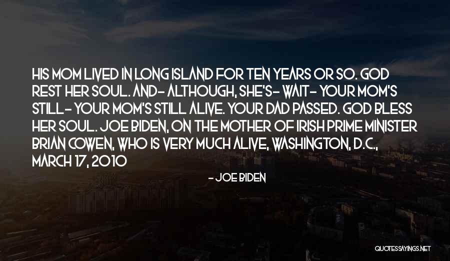 Soul Is Long For Your Soul Quotes By Joe Biden Soul Is Long For Your Soul Quotes By Joe Biden