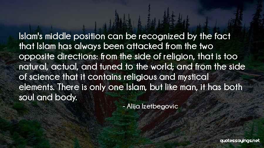 Soul Islam Quotes By Alija Izetbegovic Soul Islam Quotes By Alija Izetbegovic