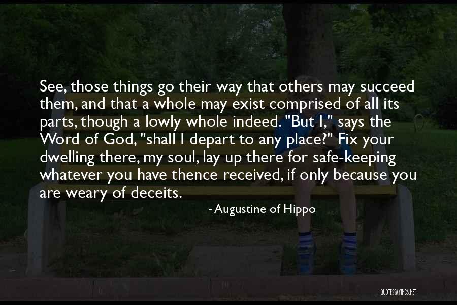 Soul Keeping Quotes By Augustine Of Hippo Soul Keeping Quotes By Augustine Of Hippo