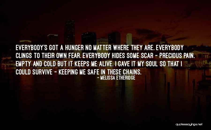Soul Keeping Quotes By Melissa Etheridge Soul Keeping Quotes By Melissa Etheridge