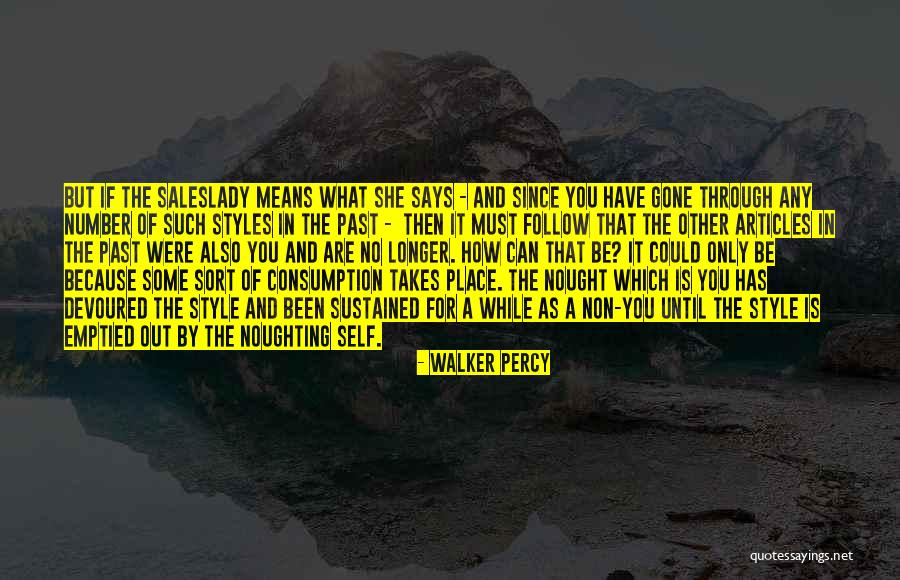 Soul Lives On After Death Quotes By Walker Percy Soul Lives On After Death Quotes By Walker Percy
