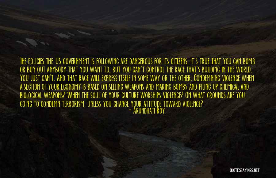 Soul Making Quotes By Arundhati Roy Soul Making Quotes By Arundhati Roy