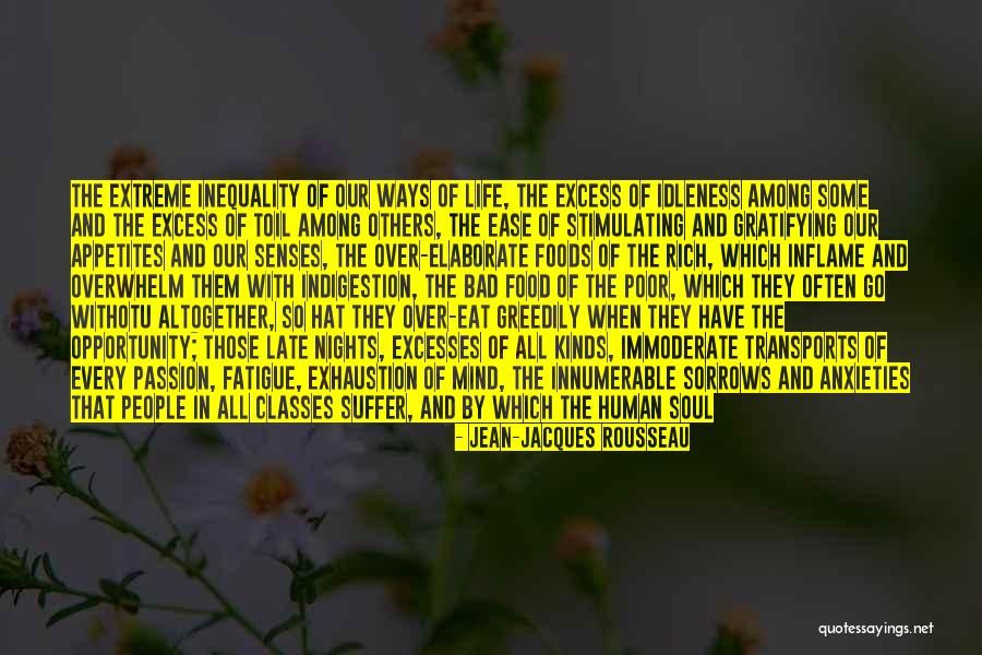 Soul Making Quotes By Jean-Jacques Rousseau Soul Making Quotes By Jean-Jacques Rousseau