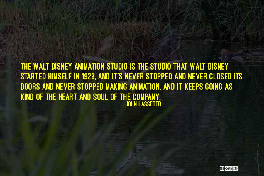 Soul Making Quotes By John Lasseter Soul Making Quotes By John Lasseter