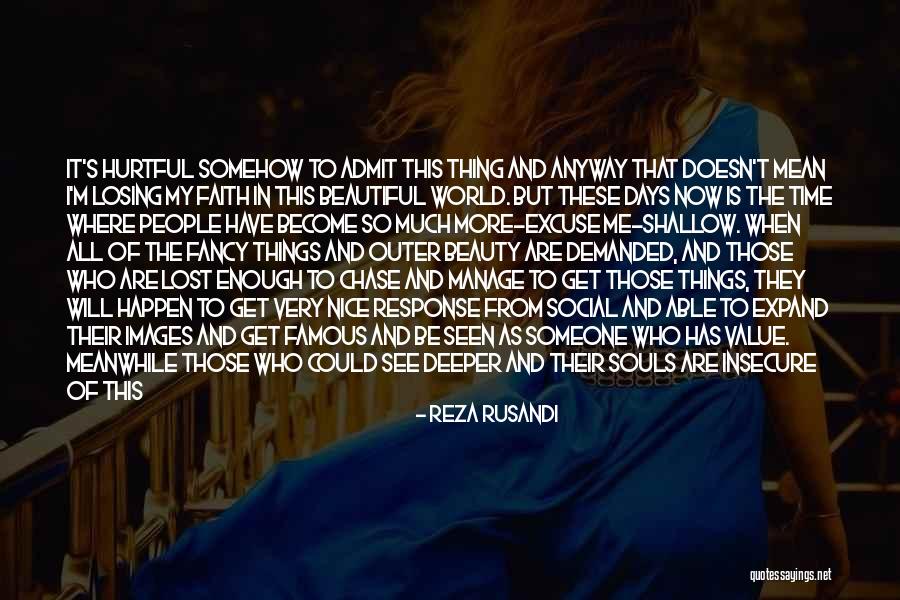 Soul Making Quotes By Reza Rusandi Soul Making Quotes By Reza Rusandi