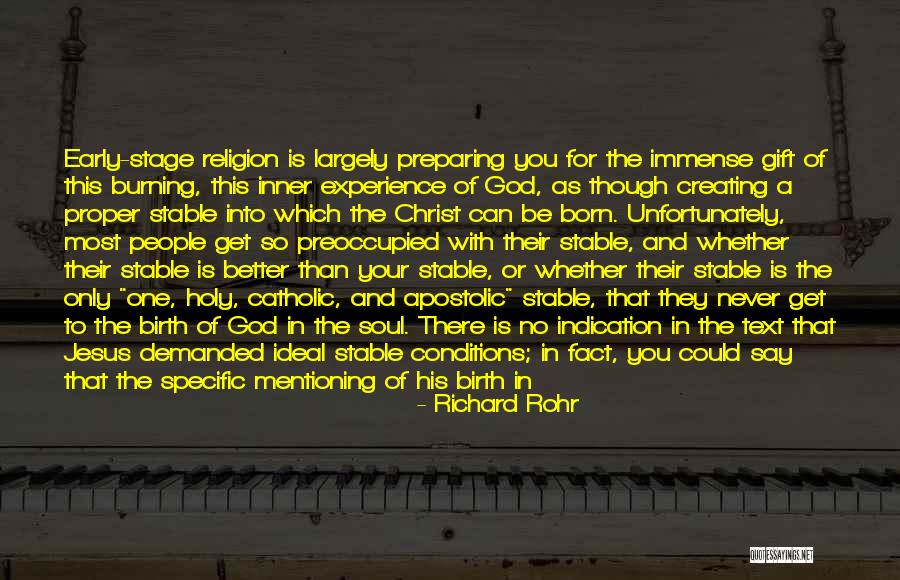 Soul Making Quotes By Richard Rohr Soul Making Quotes By Richard Rohr