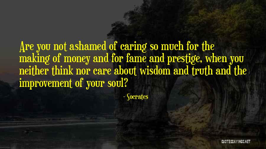 Soul Making Quotes By Socrates Soul Making Quotes By Socrates
