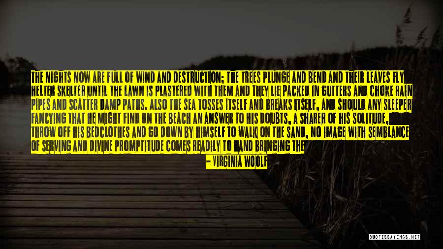 Soul Making Quotes By Virginia Woolf Soul Making Quotes By Virginia Woolf