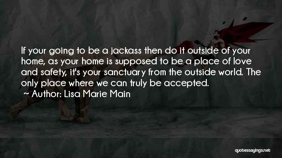 Soul Mates And Love Quotes By Lisa Marie Main