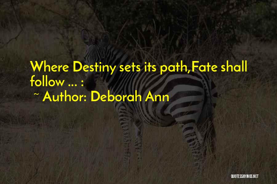 Soul Mates Love Quotes By Deborah Ann