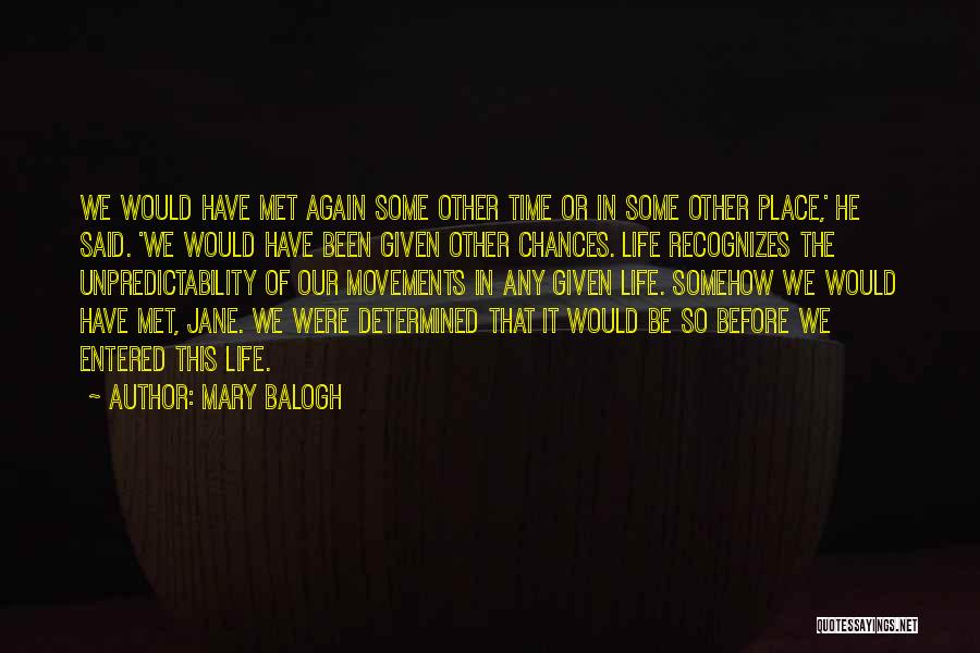 Soul Mates Love Quotes By Mary Balogh