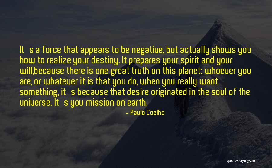Soul Mission Quotes By Paulo Coelho Soul Mission Quotes By Paulo Coelho