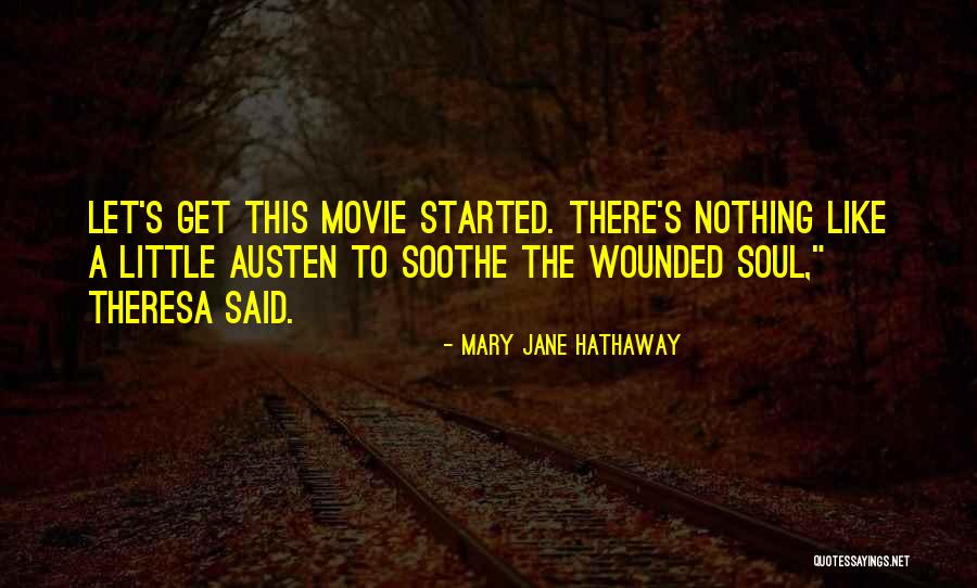 Soul Movie Quotes By Mary Jane Hathaway Soul Movie Quotes By Mary Jane Hathaway