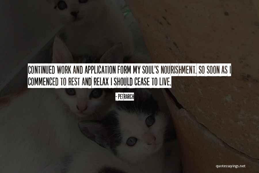 Soul Nourishment Quotes By Petrarch