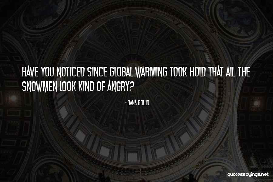 Soul Nurturing Quotes By Dana Gould Soul Nurturing Quotes By Dana Gould