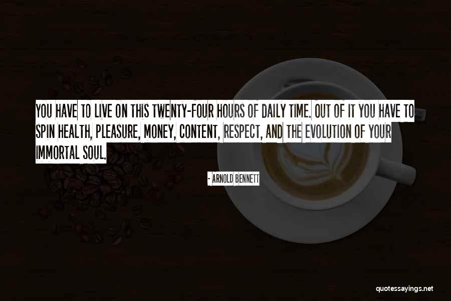 Soul Of Money Quotes By Arnold Bennett Soul Of Money Quotes By Arnold Bennett