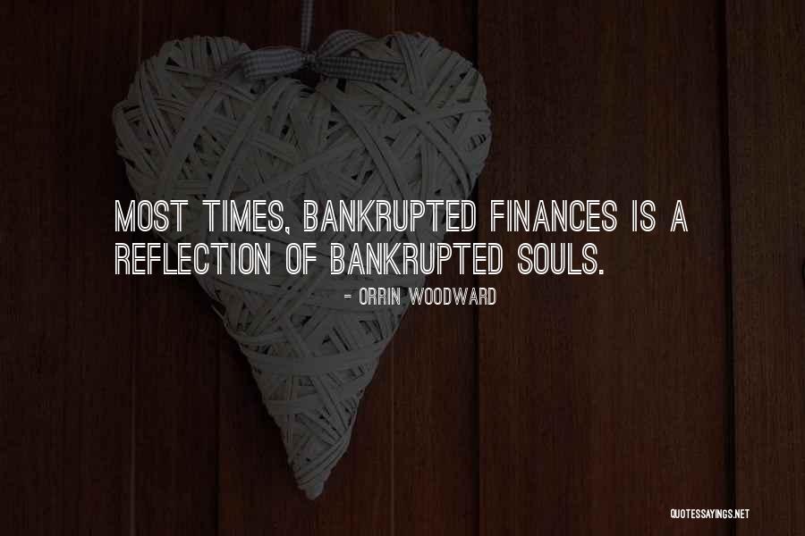 Soul Of Money Quotes By Orrin Woodward