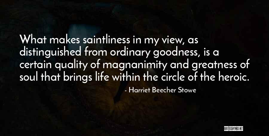 Soul Of My Life Quotes By Harriet Beecher Stowe Soul Of My Life Quotes By Harriet Beecher Stowe