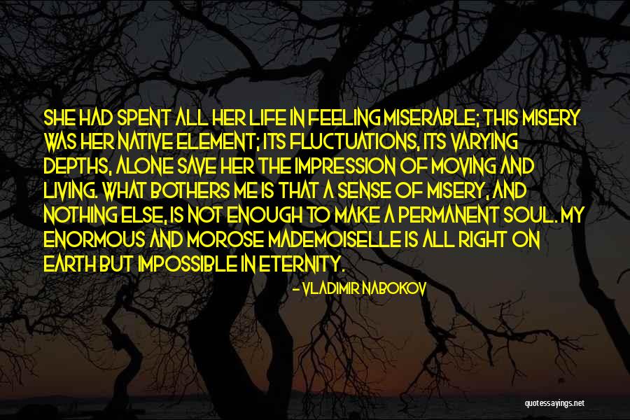 Soul Of My Life Quotes By Vladimir Nabokov Soul Of My Life Quotes By Vladimir Nabokov