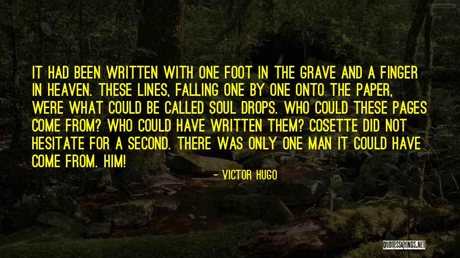 Soul Only Quotes By Victor Hugo Soul Only Quotes By Victor Hugo