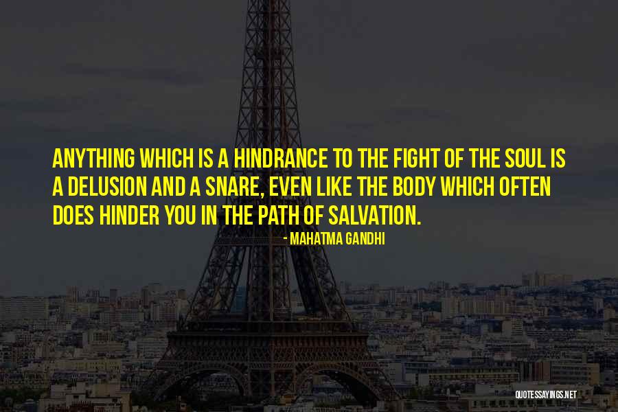 Soul Path Quotes By Mahatma Gandhi Soul Path Quotes By Mahatma Gandhi