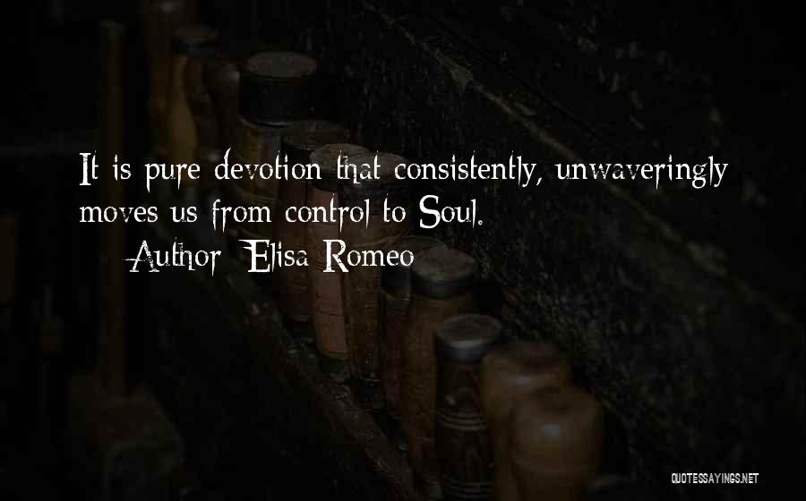 Soul Pure Quotes By Elisa Romeo