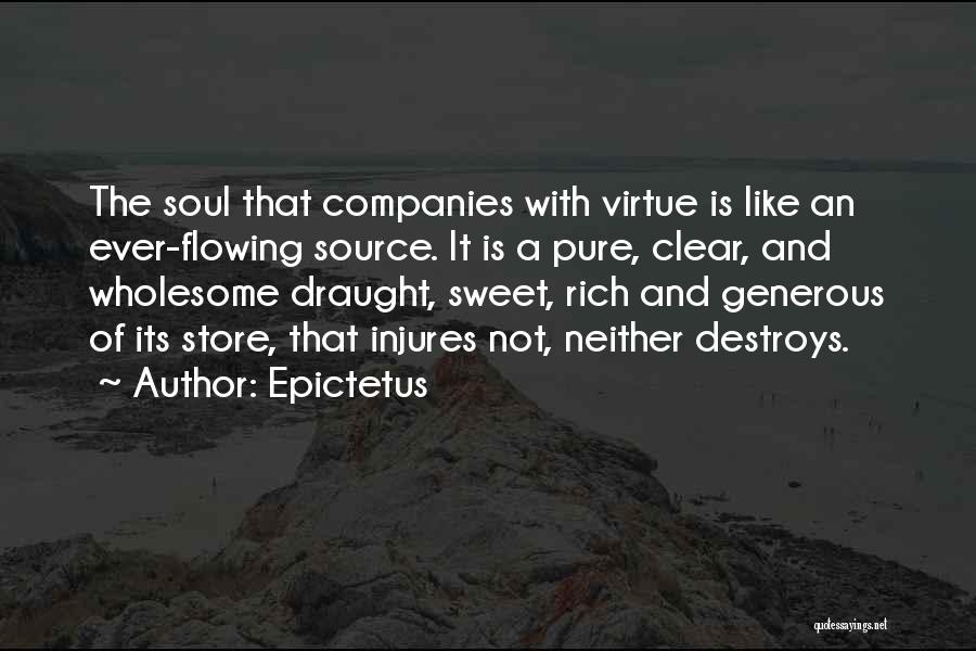 Soul Pure Quotes By Epictetus