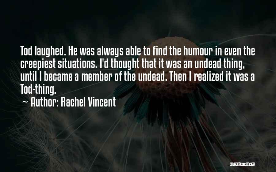 Soul Screamers Quotes By Rachel Vincent