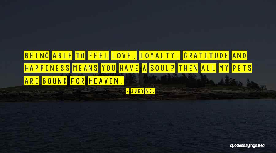 Soul Searching Love Quotes By Jury Nel Soul Searching Love Quotes By Jury Nel