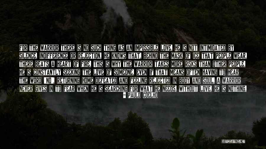 Soul Searching Love Quotes By Paulo Coelho Soul Searching Love Quotes By Paulo Coelho
