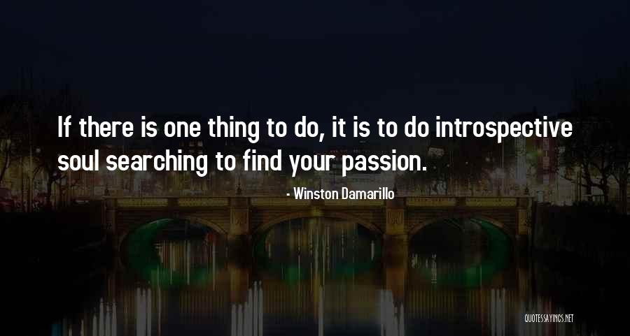 Soul Searching Quotes By Winston Damarillo Soul Searching Quotes By Winston Damarillo